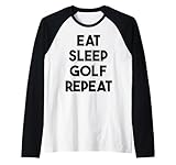 Photo Gallery golf divertente - mangia dormire golf ripetizione maglia con maniche raglan Photo Gallery golf divertente - mangia dormire golf ripetizione maglia con maniche raglan