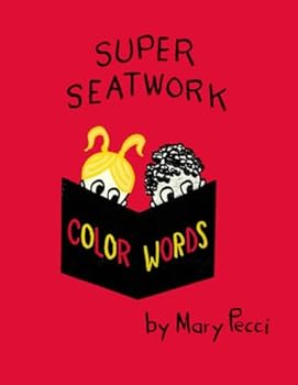 Hardcover SUPER SEATWORK - Color Words (SUPER SEATWORK SERIES) Book