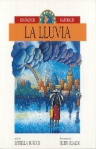 Paperback La lluvia [Spanish] Book