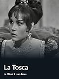  La Tosca (Le Miroir à trois faces)