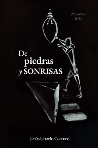 De Piedras y Sonrisas De Piedras y Sonrisas