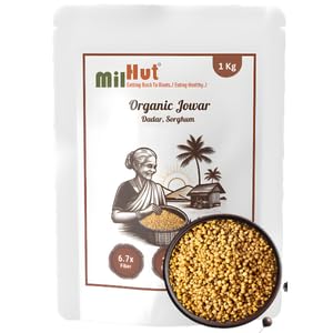 MilHut Organic Jowar 1kg- Unpolished Whole Grain Sorghum Millet (Jola/Jonnalu/Jwari/Cholam) | NPOP Certified | Gluten-Free, High Fiber Superfood for Weight Management & Diabetic Diets|