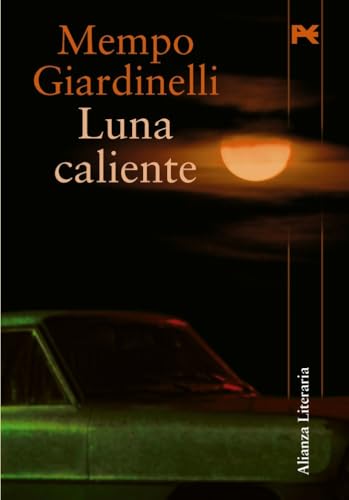 Luna caliente (Alianza Literaria) (Spanish Edit... [Spanish] 8420651869 Book Cover