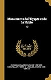 Monuments de l'&Atilde;gypte et de la Nubie: 1-2 (French Edition)