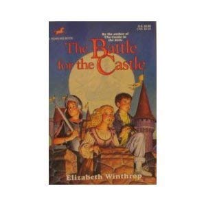 The Battle for the Castle 0440900913 Book Cover
