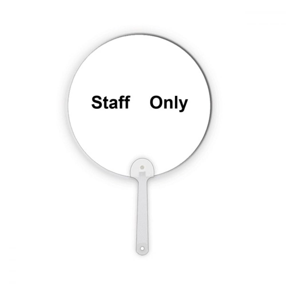 Éventail rond en plastique Staff Only Noir de signalisation portable