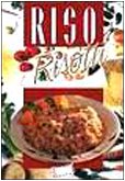 Riso e risotti 8844010801 Book Cover