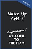 Photo Gallery make up artist notebook gongratulations welcome to the team: inspirational journal or notebook for make up artist gift: great for make up artist appreciation/ thank you/ retirement/ year end gift Photo Gallery make up artist notebook gongratulations welcome to the team: inspirational journal or notebook for make up artist gift: great for make up artist appreciation/ thank you/ retirement/ year end gift