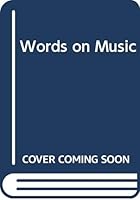 Words on music 0413539407 Book Cover