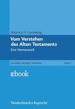 Paperback Vom Verstehen Des Alten Testaments: Eine Hermeneutik [German] Book