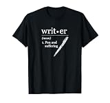 Writer Author Book Journalist Novelist Funny T-Shirt