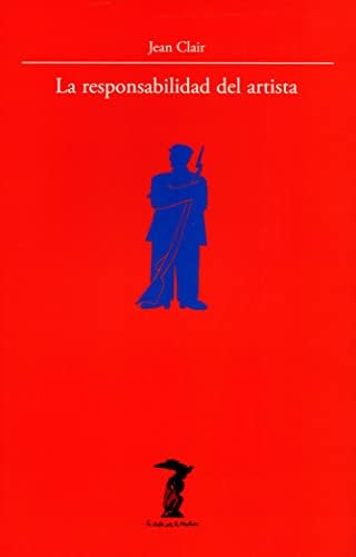 La responsabilidad del artista: Las vanguardias, entre el terror y la razón: 92 (La balsa de la Medusa)