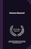 Denison Memorial 1342009436 Book Cover
