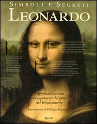 Leonardo. Simboli e segreti Leonardo. Simboli e segreti