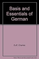 The Basis and Essentials of German 0171460634 Book Cover