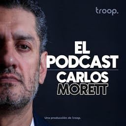 El Podcast de Carlos Morett cover art