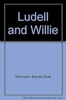 Ludell and Willie 006026487X Book Cover