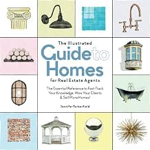 Featured Review Libro Audiolibro The Illustrated Guide to Homes for Real Estate Agents: The Essential Reference to Fast-Track Your Knowledge, Wow Your Clients & Sell More Homes! 2025