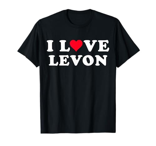 Photo de I Love Levon correspond au nom de sa petite amie et de son petit ami Levon T-Shirt
