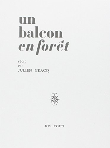 Télécharger Un balcon en forêt Livre eBook France