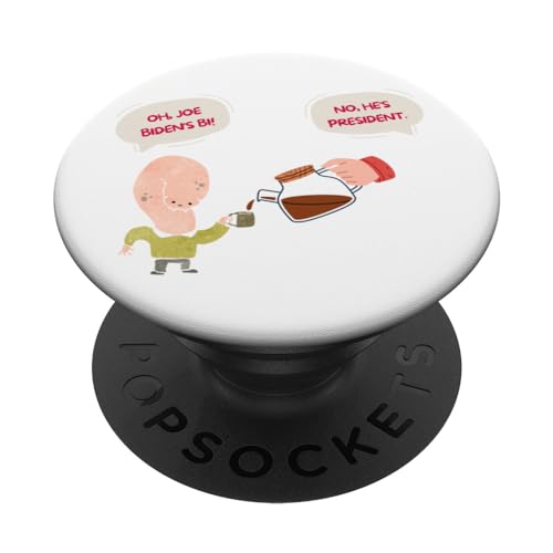 Funny Oh Joe Biden's Bi No He's President Election Go Vote PopSockets mit austauschbarem PopGrip