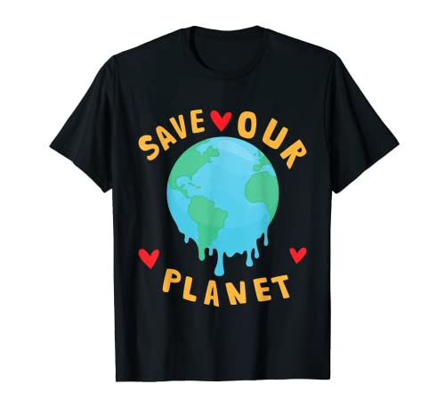 Earth Day Global Warming Climate Change Save Our Planet Camiseta