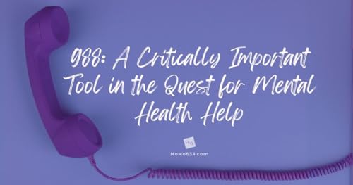 Page de couverture de 988: A Critically Important Tool in the Quest for Mental Health Help