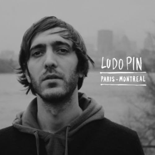 Paris-Montreal [Audio CD] Ludo Pin