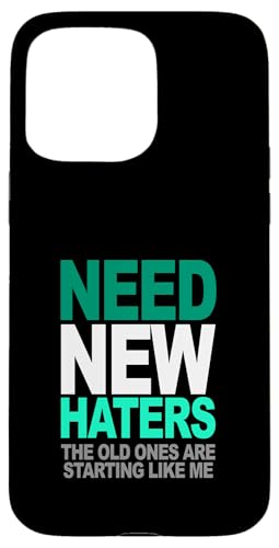 Light Teal Aqua New Haters Needed Teal Aqua�O���t�B�b�N �X�}�z�P�[�X iPhone 15 Pro Max �p