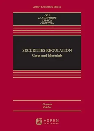 Securities Regulation: Cases and Materials (Aspen Casebook Series), 11th Edition - E-Book - PDF - img