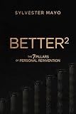 r tutorial youtube  B.E.T.T.E.R²: The 7 Pillars of Personal Reinvention (English Edition)