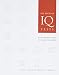 The Book of IQ Tests: 25 Self-Scoring Quizzes to Sharpen Your Mind