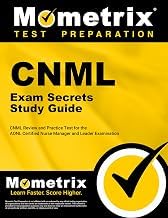 Quick Summary of Kindle Edition CNML Exam Secrets Study Guide: CNML Review and Practice Test for the AONL Certified Nurse Manager and Leader Examination Complete Guide Curated Content Best Seller