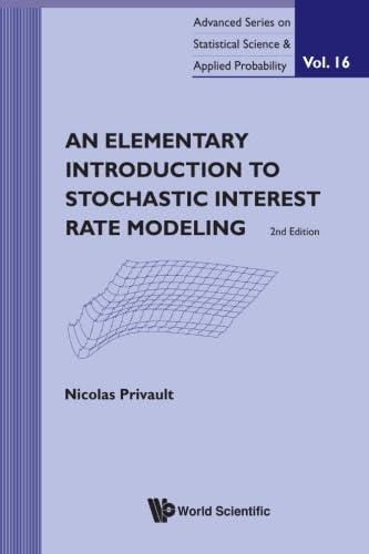 Elementary introduction to stochastic interest rate modeling, 2nd edition