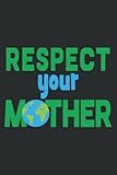 Photo Gallery climate change respect your mother earth day: lined journal & diary with 6x9 inches, 110 pages for writing & notes, for girls and women, memo diary subject notebooks planner Photo Gallery climate change respect your mother earth day: lined journal & diary with 6x9 inches, 110 pages for writing & notes, for girls and women, memo diary subject notebooks planner