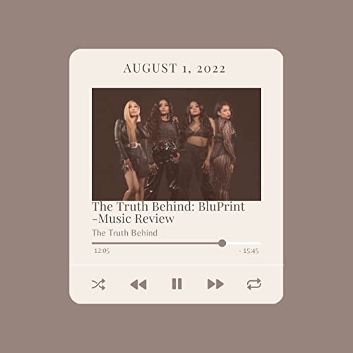 The Truth Behind: BluPrint - The Music Review