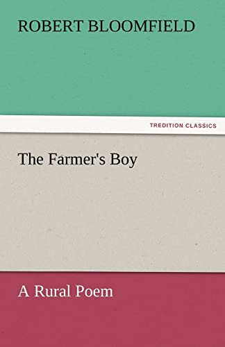 The Farmer's Boy a Rural Poem