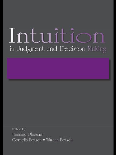 Intuition in Judgment and Decision Making (English Edition)