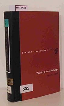 Hardcover Theories of attitude change (The Century psychology series) Book