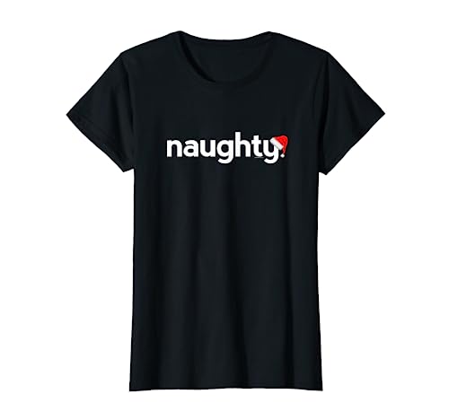 Christmas Shirts for Women Her | Naughty Xmas Gift Ideas Maglietta