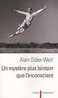 Un mystère plus lointain que l'inconscient 2700704096 Book Cover