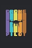  Drone Glider Pilot Racer Day Vintage Retro: Dot grid Journal or Notebook (6x9 inches) with 120 pages
