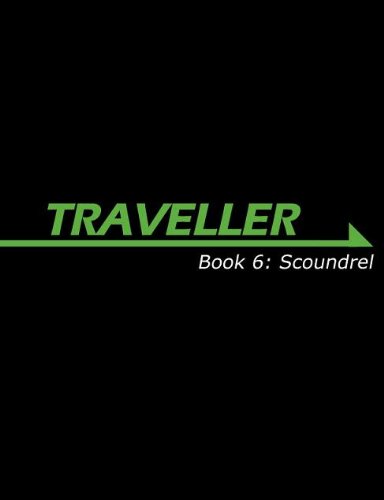 Traveller Book 6: Scoundrel (Traveller Sci-Fi Roleplaying)