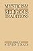 Produktbild Mysticism and Religious Traditions (Galaxy Books, Band 739)