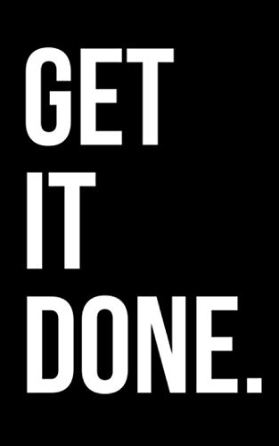 GET IT DONE. TO-DO-LIST Minimalist Notebook with a clean and simple design. Matte Black Cover