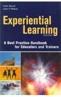 Experiential Learning (A Best Practice Handbook for Educators and Trainers)