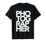PHOTOGRAPHER Shirt