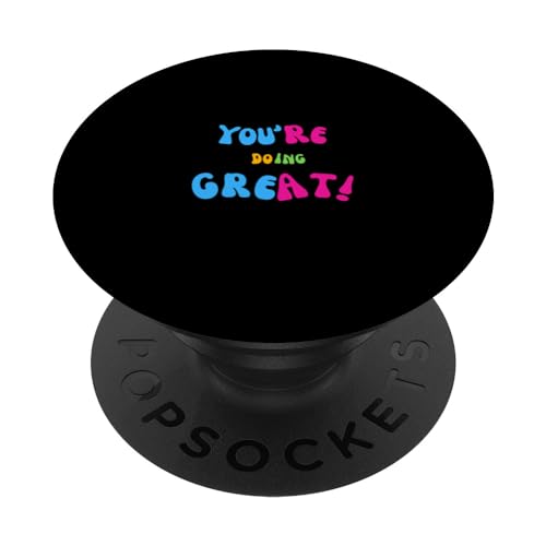 You’re Doing Great PopSockets Swappable PopGrip, Black