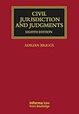 Civil Jurisdiction and Judgments (Lloyd's Commercial Law Library)