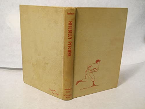 Hillbilly pitcher, B0007E6CHO Book Cover